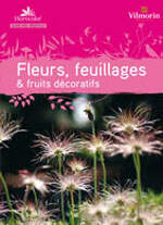  - Guide des fleurs, feuillages et fruits décoratifs - Livre